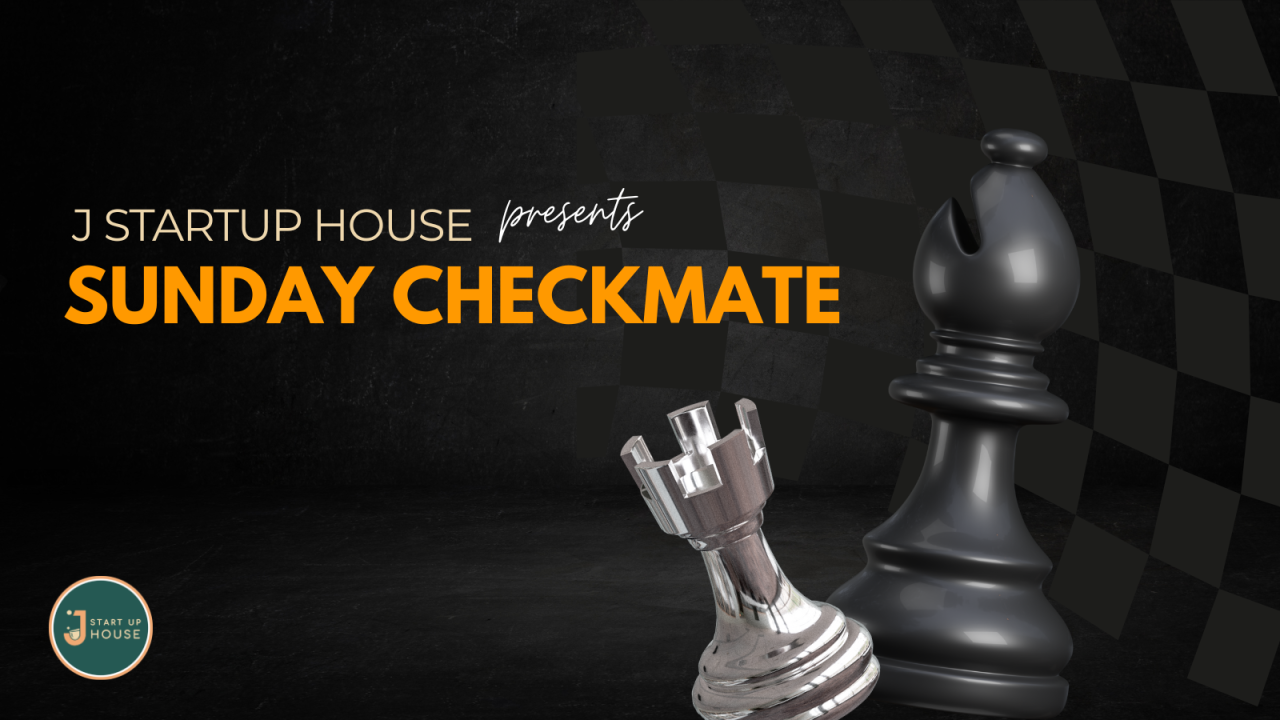 Sunday Checkmate – Rapid Chess Tournament at J Startup House