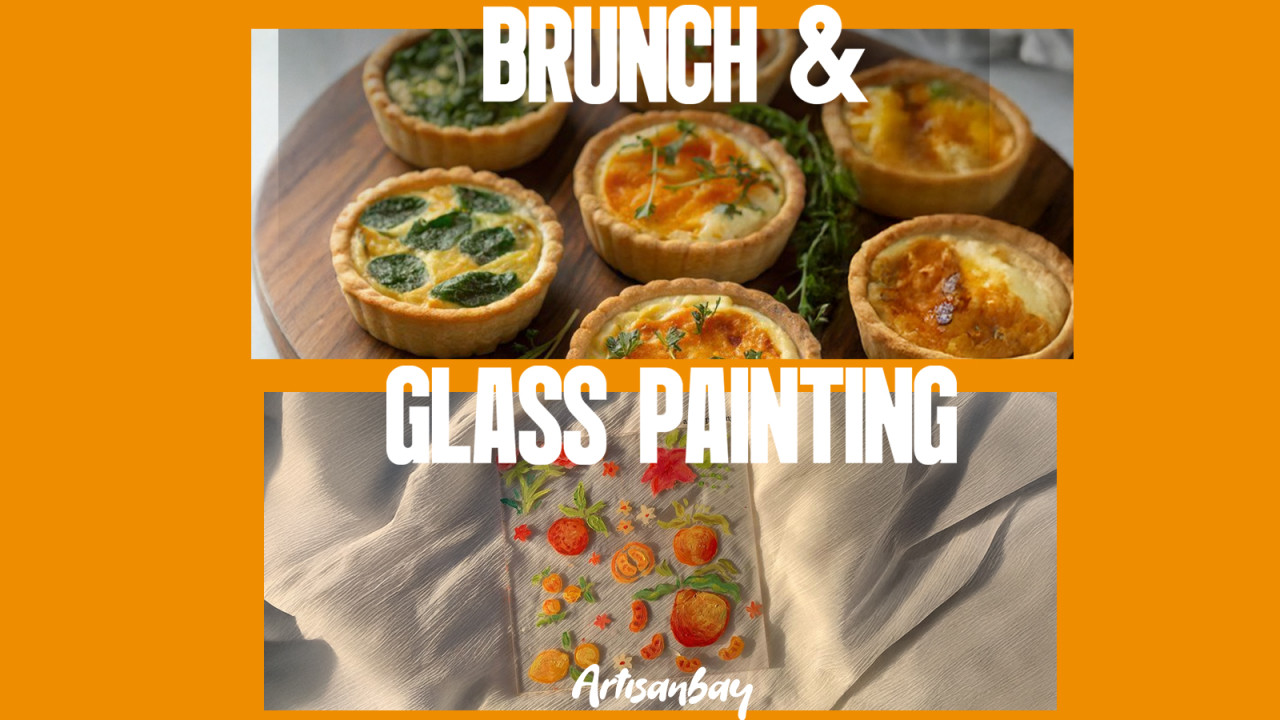 Brunch and Glass Painting Workshop at Akan