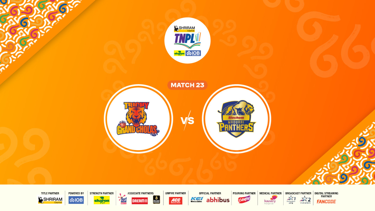 Shriram Capital TNPL 2025 - Trichy Grand Cholas vs Siechem Madurai Panthers