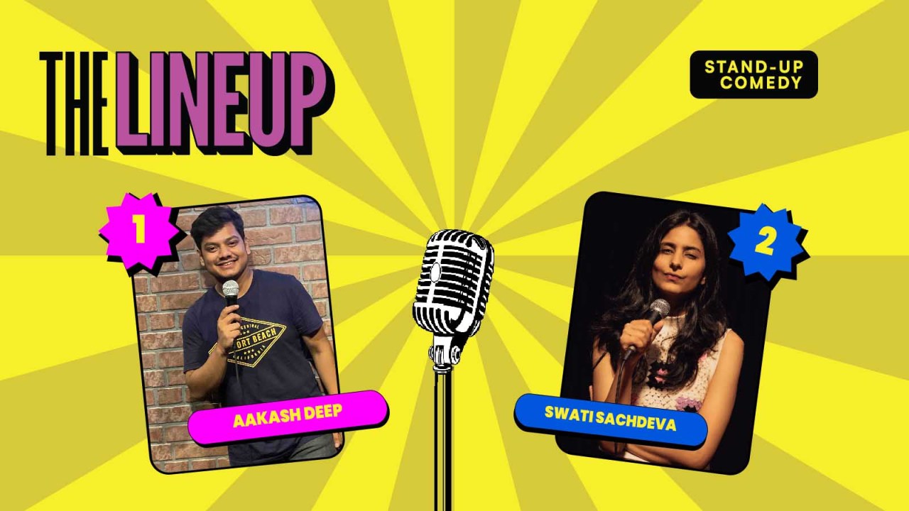 The Lineup ft. Swati Sachdeva