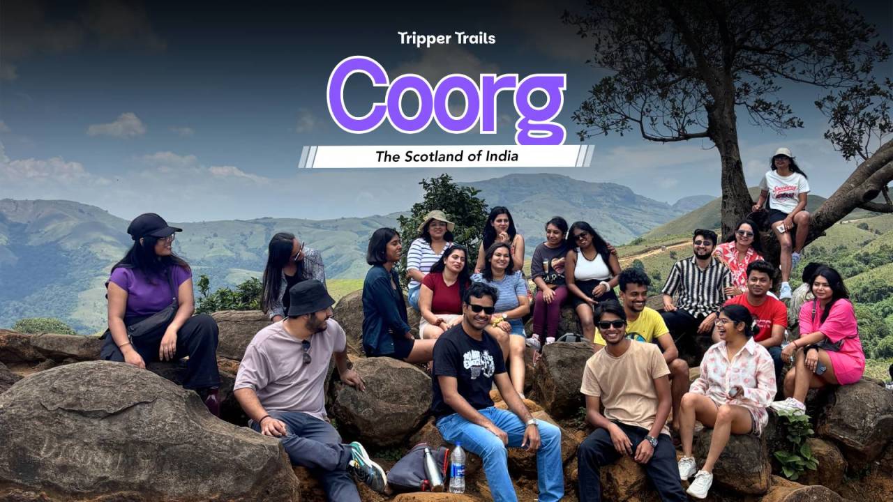 Coorg Trip by Tripper Trails