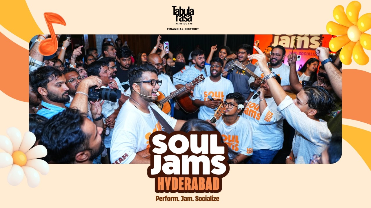 Soul Jams | Hyderabad