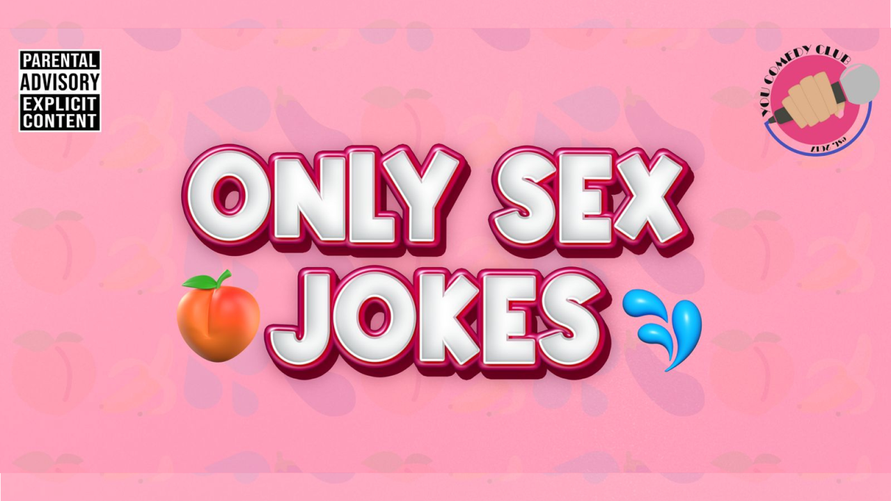 Only S*X Jokes