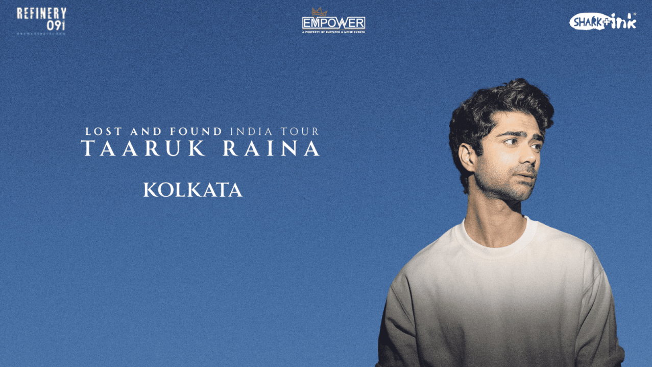 Lost and Found India Tour Ft. Taaruk Raina | Kolkata