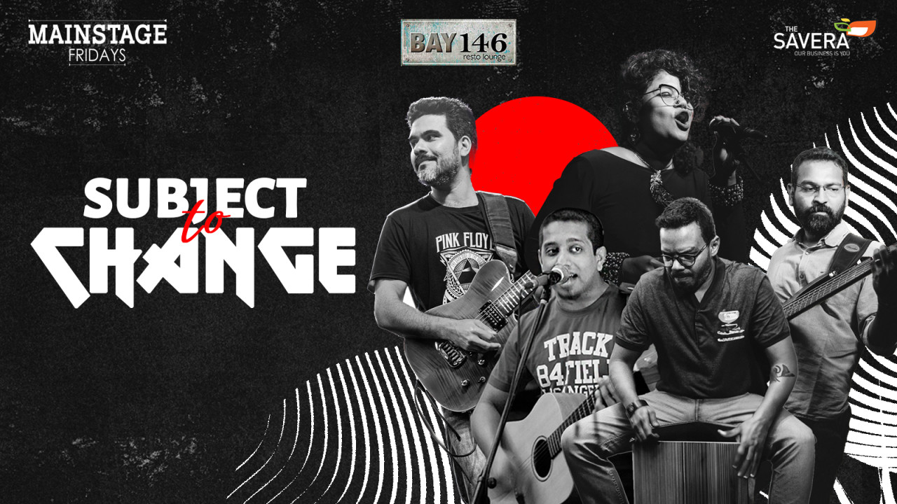 Subject To Change