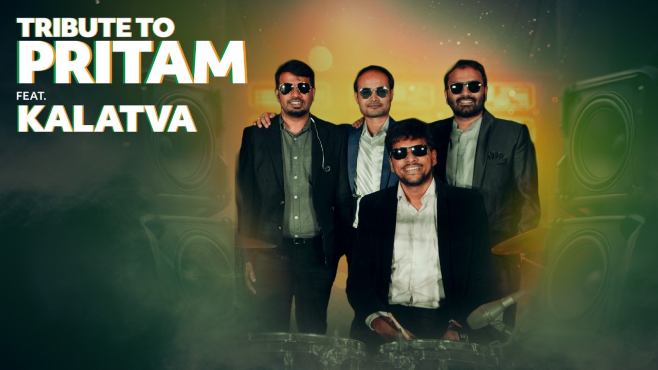 Tribute to Pritam ft. Kalatva