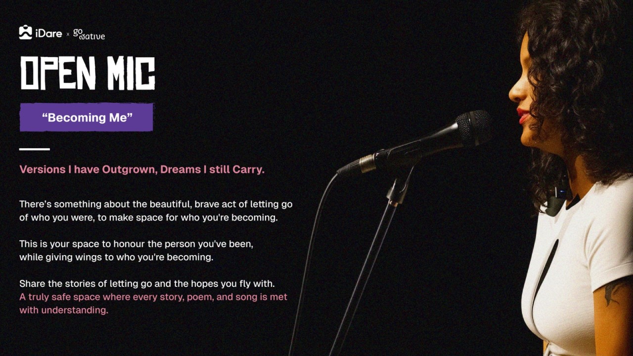 Open Mic - Becoming Me