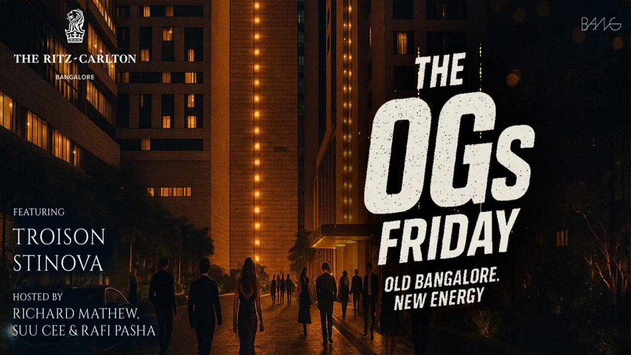 The OGs Friday at Bang The Ritz-Carlton
