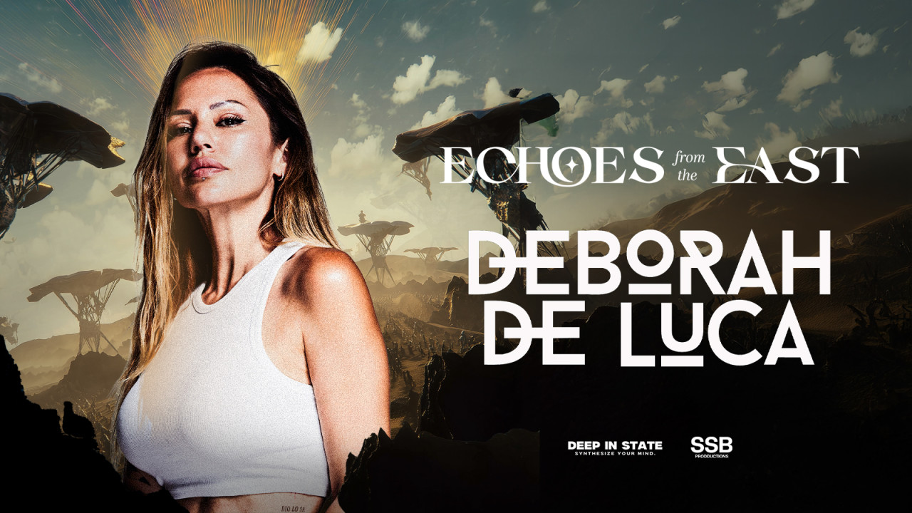 Echoes from the East ft. Deborah De Luca