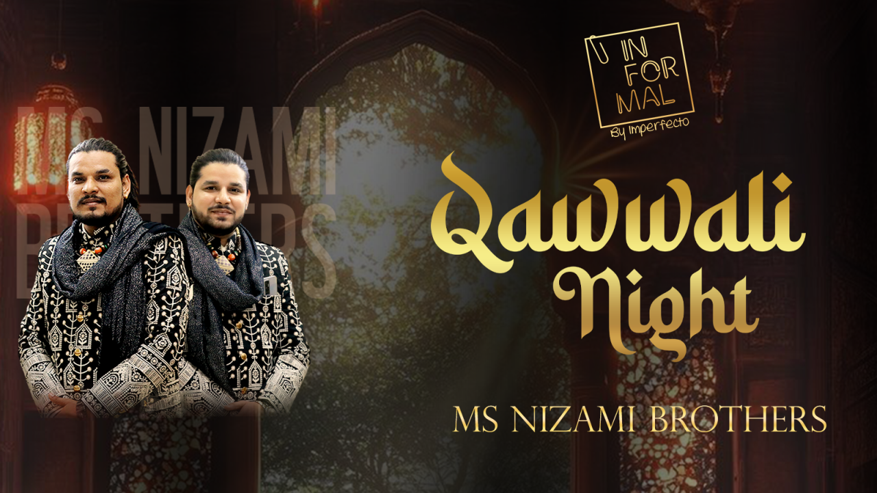 MS Nizami Brothers Performing Live at Informal by Imperfecto