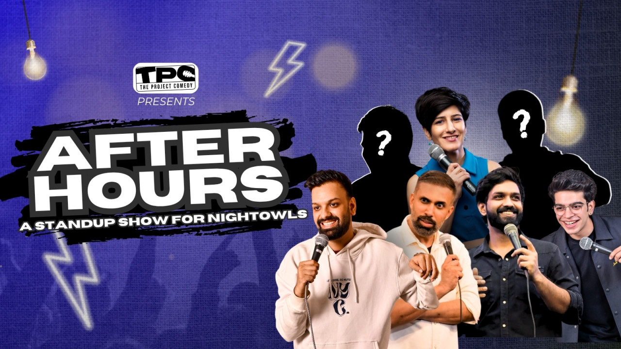 After Hours- A Stand Up Show for Night Owls