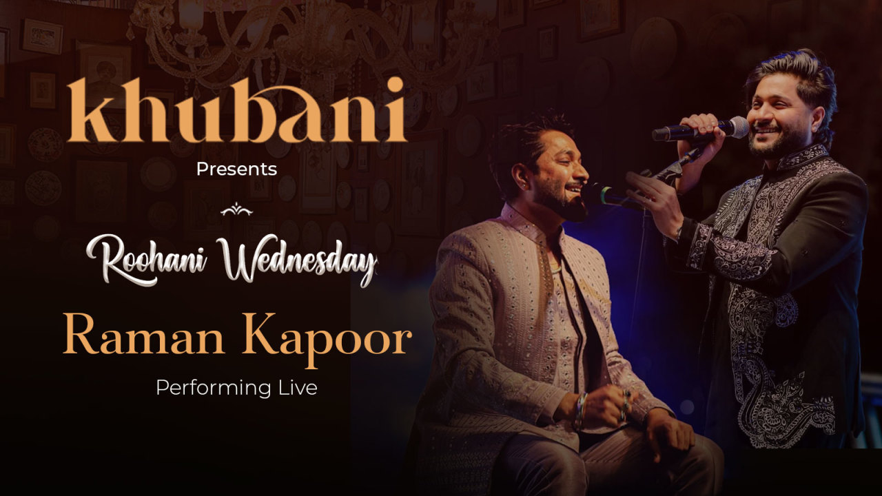 Sufi Night ft. Raman Kapoor | Khubani