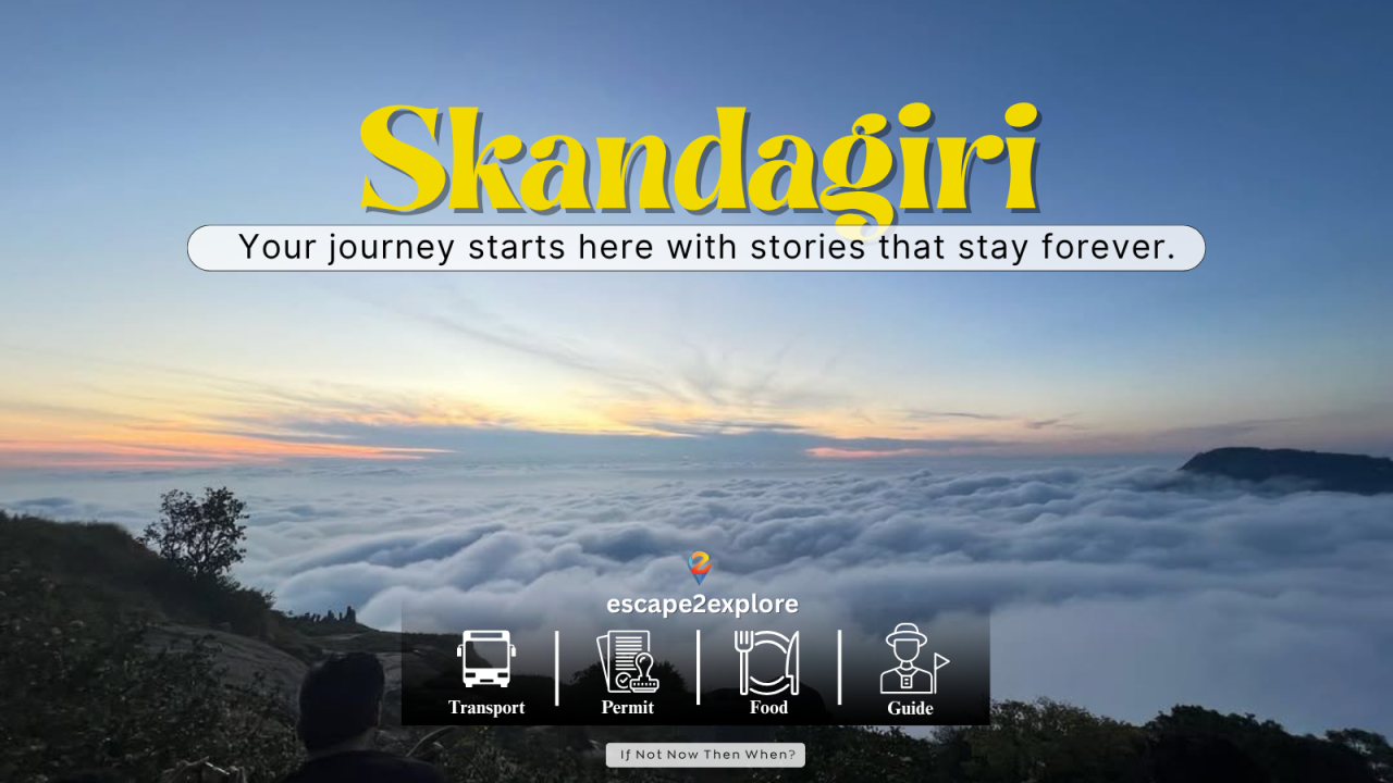 Skandagiri Trek by e2e