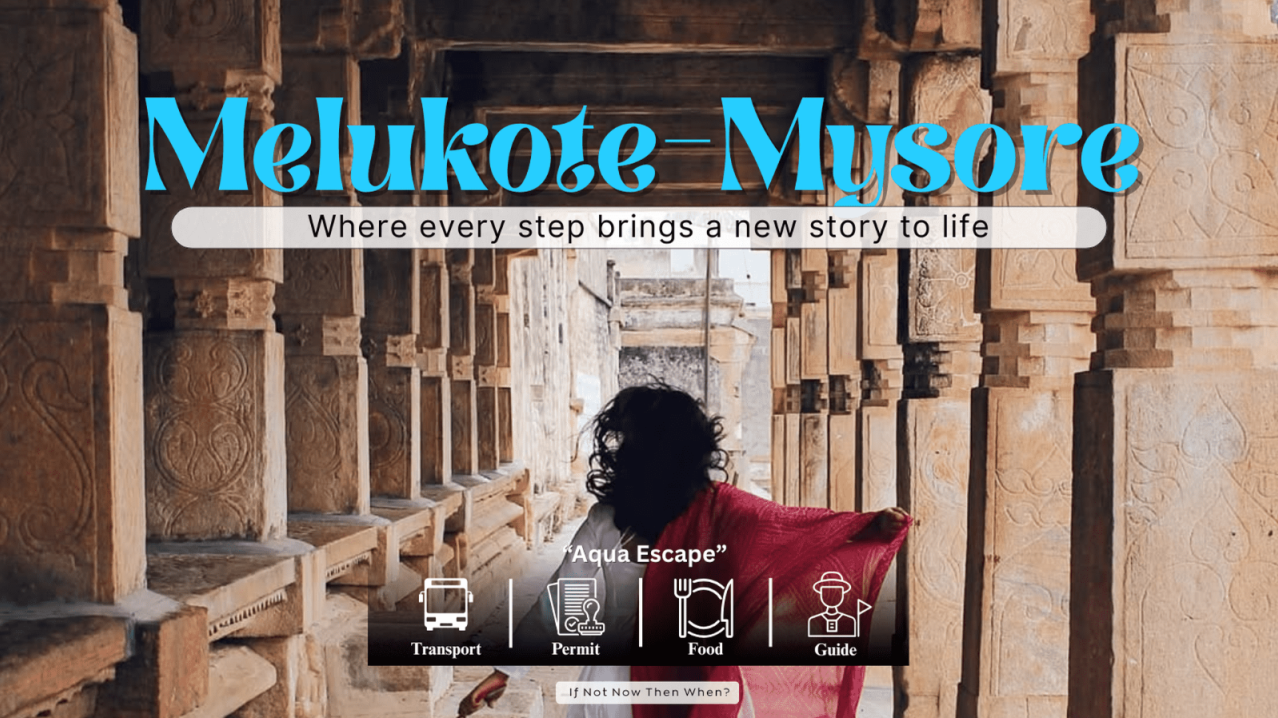 Melukote & Mysore Day Trip