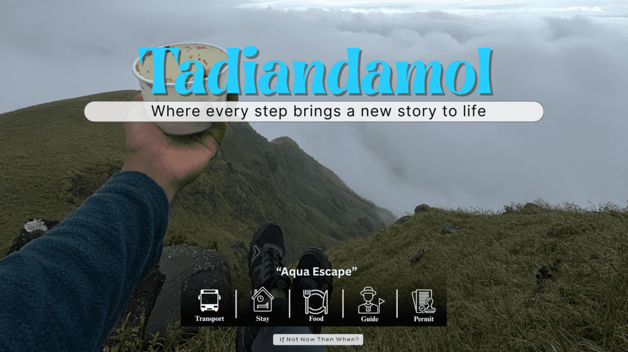 Tadiandamol Trek