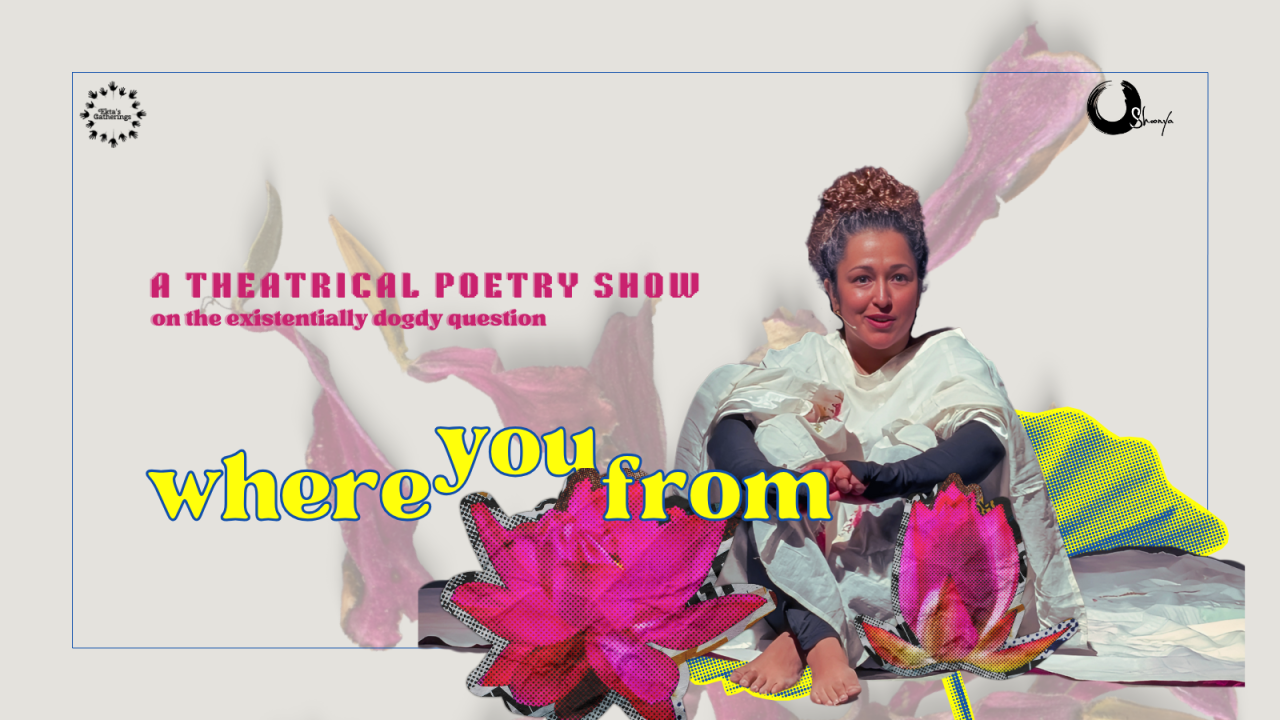 Where You From: A Theatrical Poetry Show