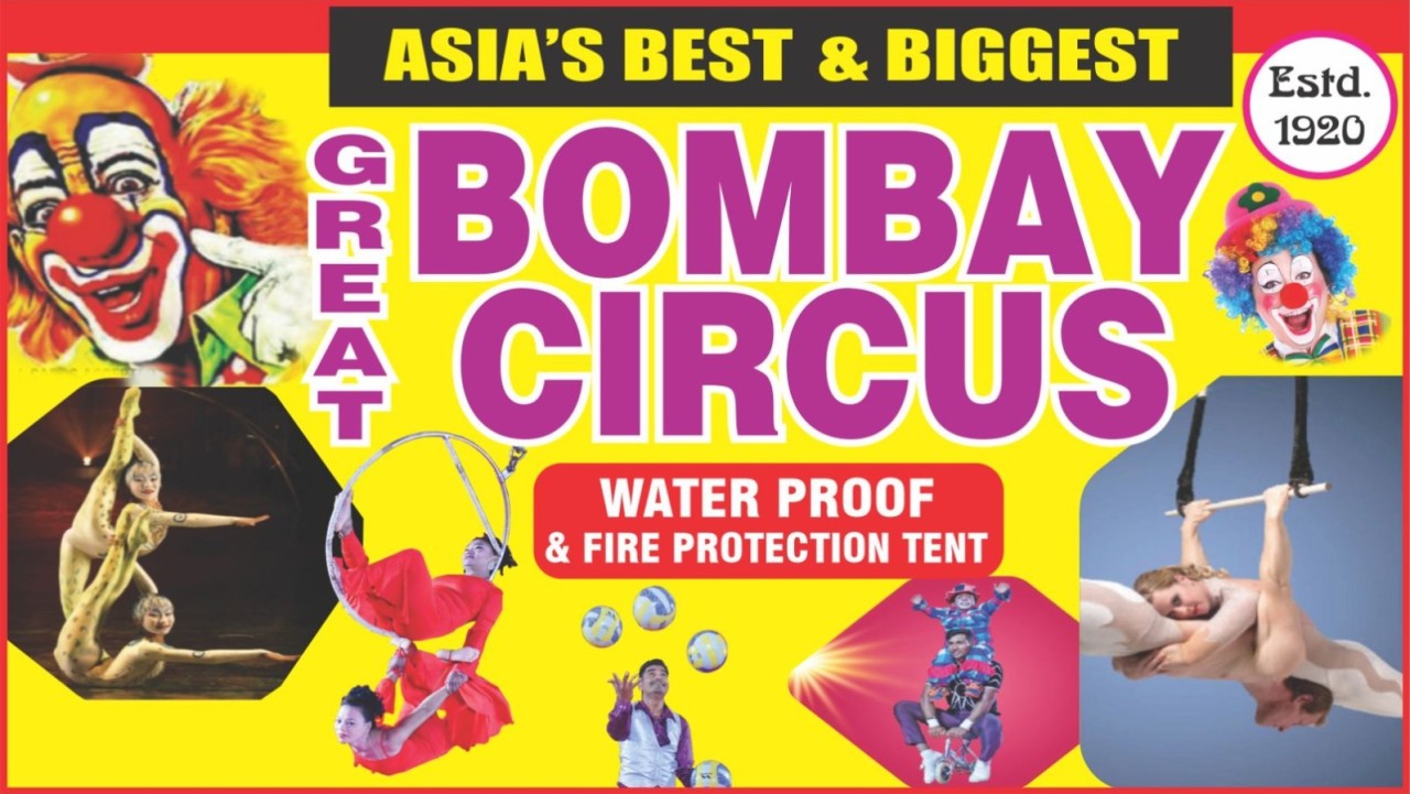 Great Bombay Circus - Asia's Best & Biggest