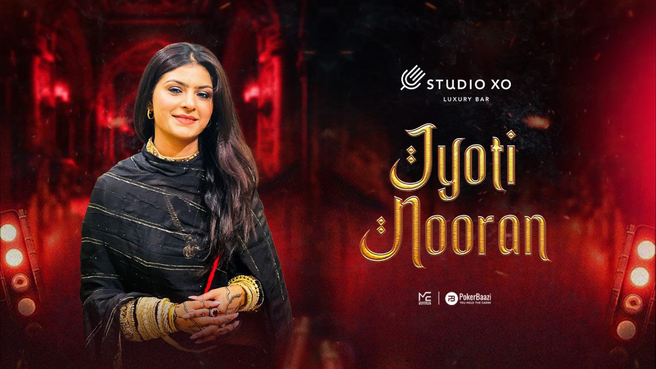 Pokerbaazi presents Jyoti Nooran Live