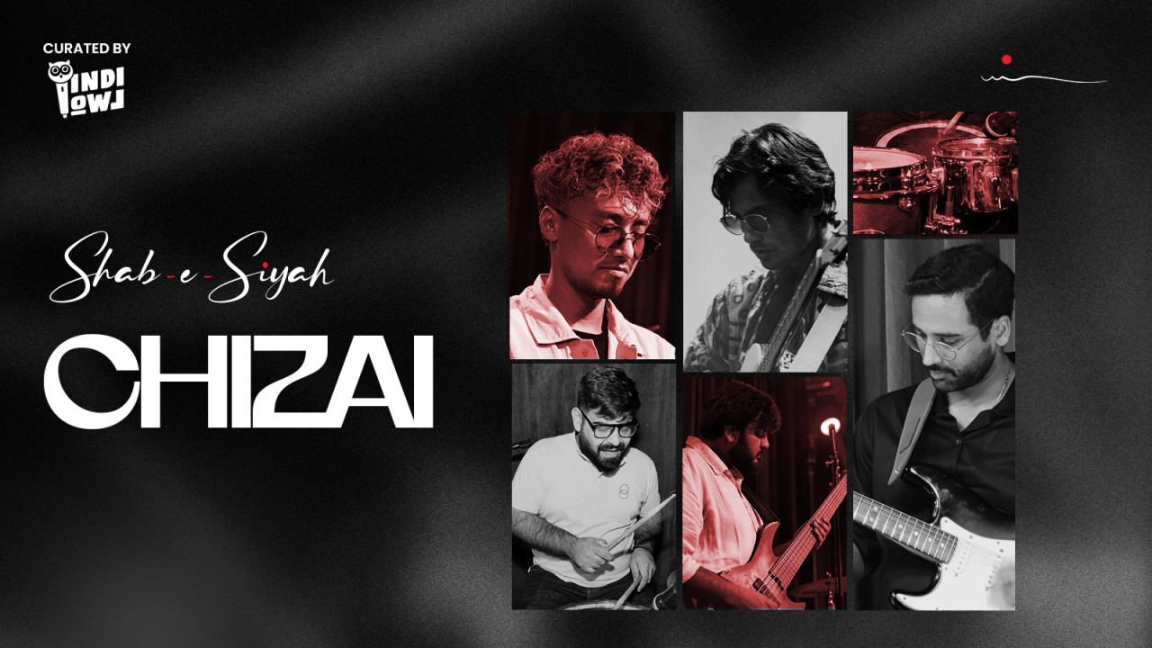 Shab-e-Siyah | Chizai