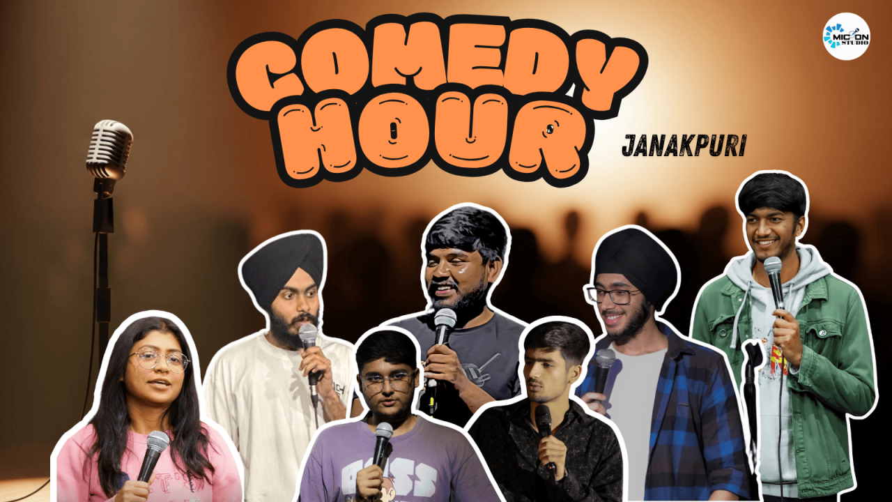 Comedy Hour | Janakpuri