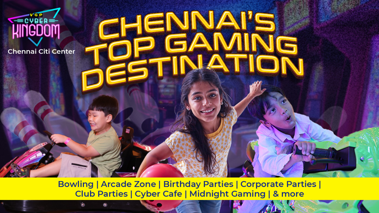 VGP Cyber Kingdom | Chennai
