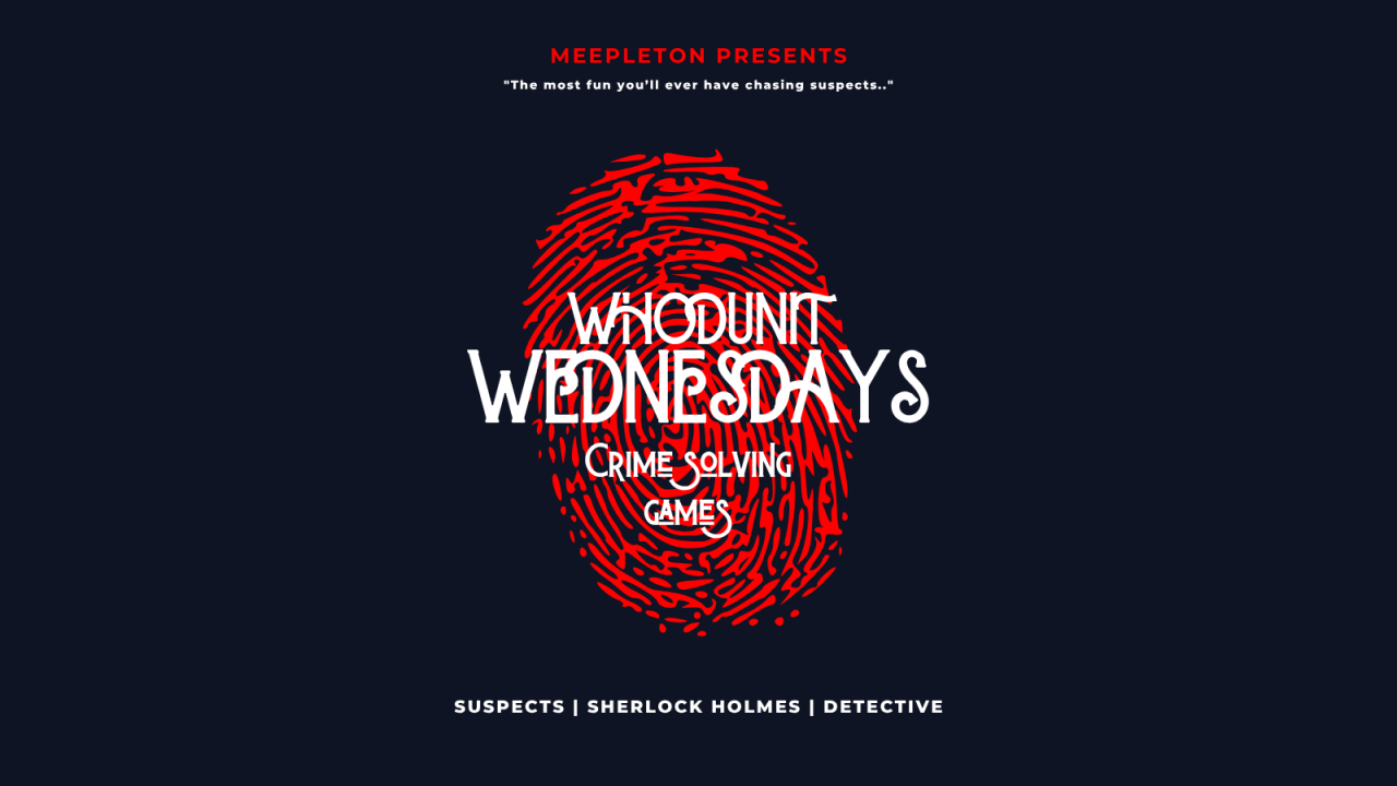 Whodunit Wednesdays: Crime Solving Games at Meepleton