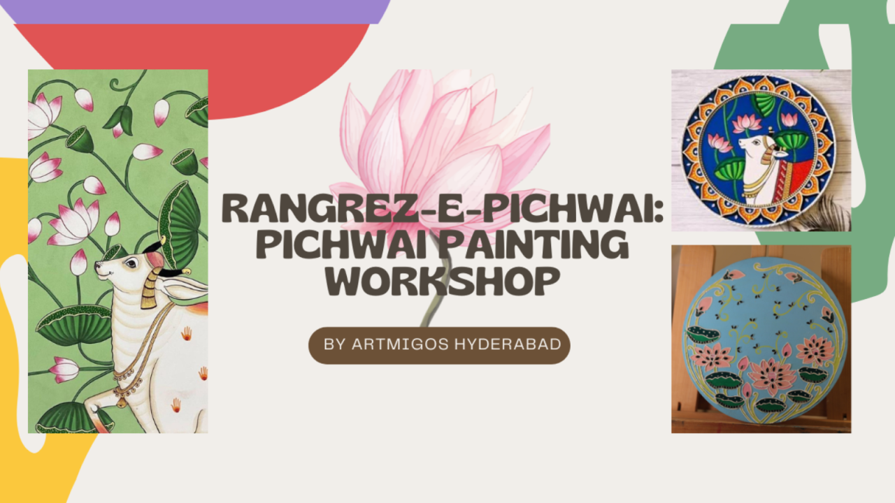 Rangrez-E-Pichwai: Pichwai Painting Workshop