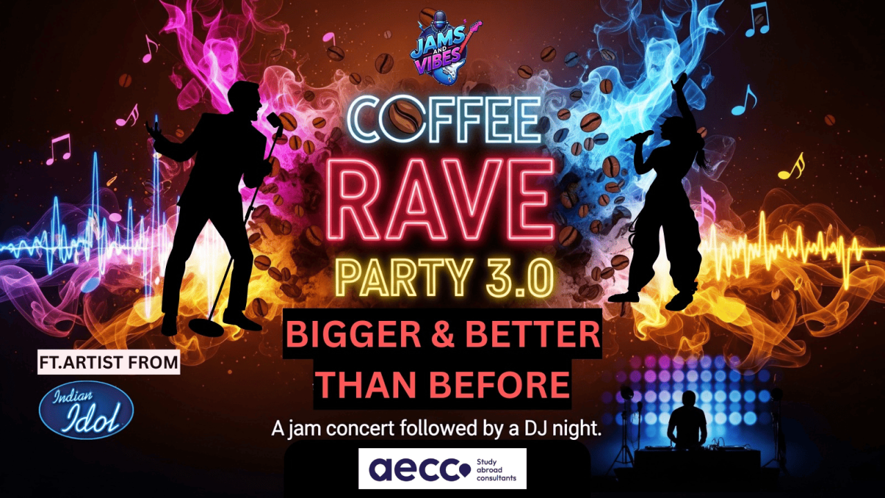 Coffee Rave Party 3.0 by Jams & Vibes