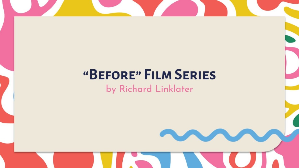 Screening of Before Film Series by Richard Linklater