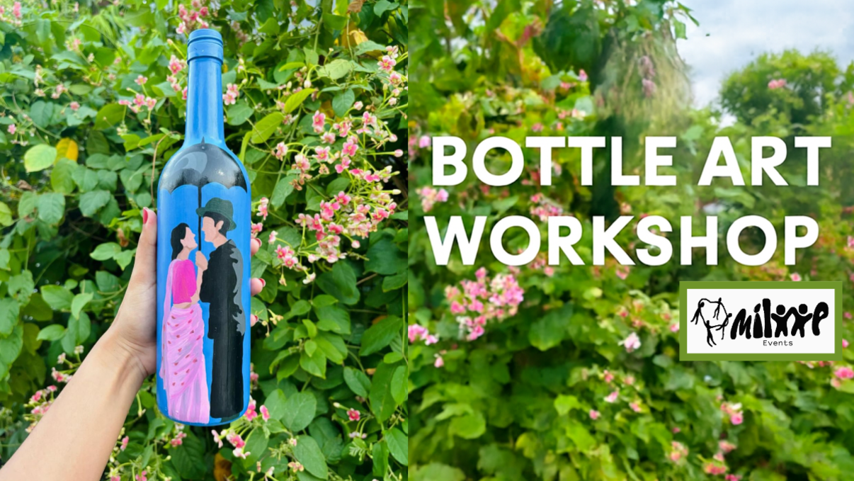 Bottle Art Workshop