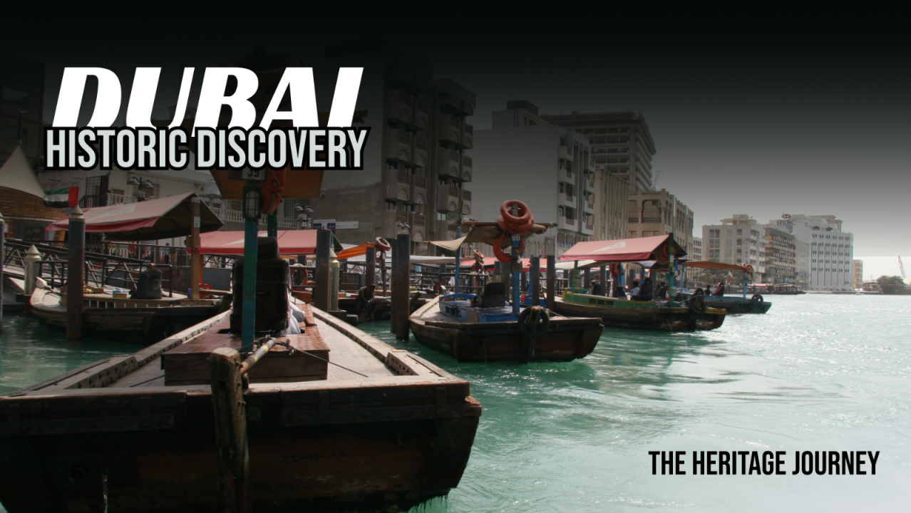 Dubai Historic Discovery