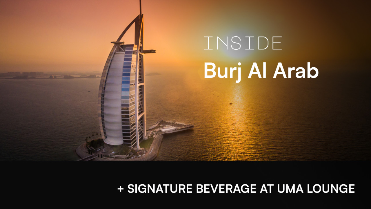 Inside Burj Al Arab Tour including Signature Beverage at UMA Lounge