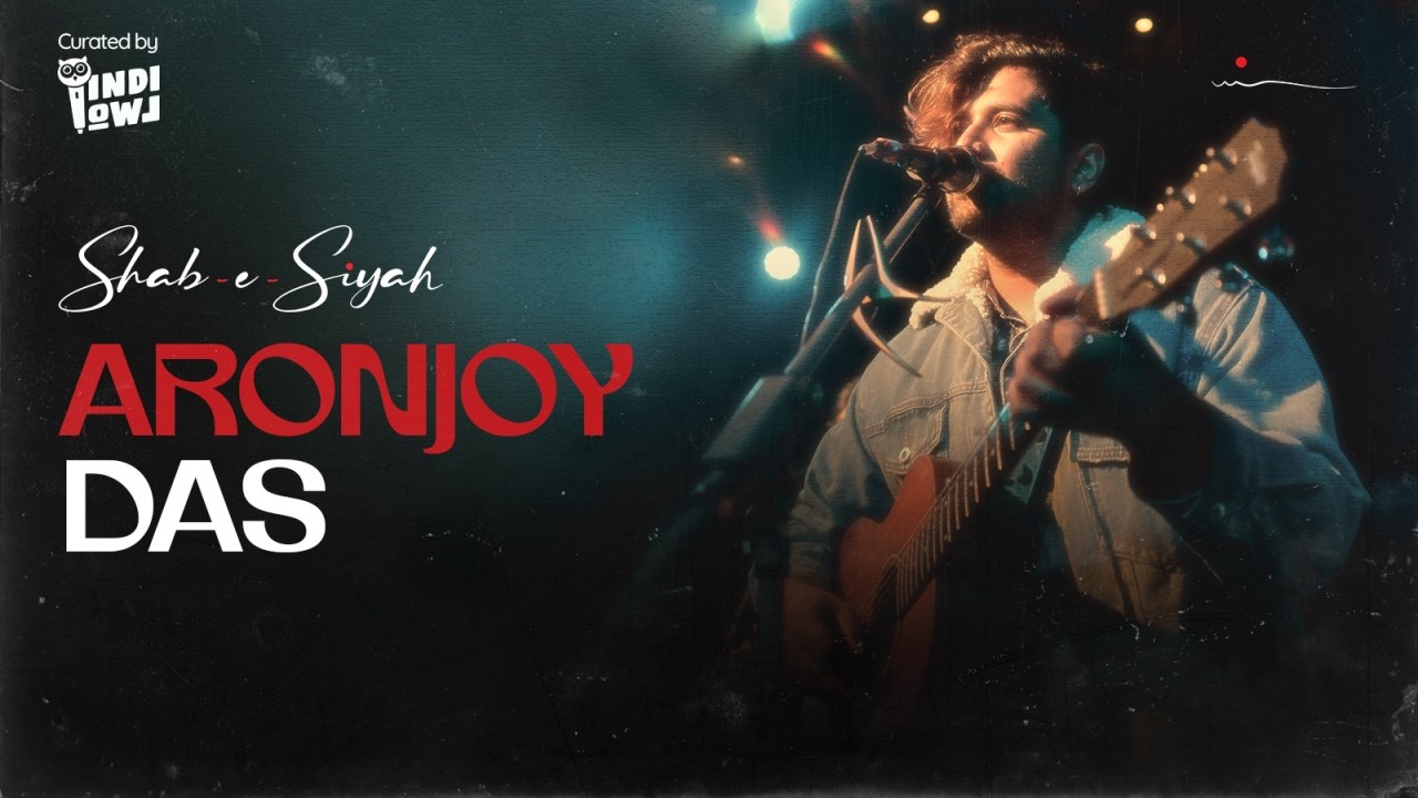 Shab-e-Siyah: Aronjoy Das