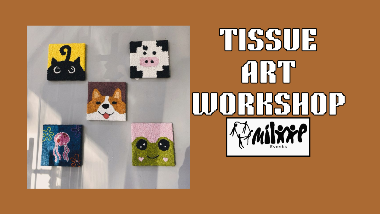 Tissue Art Workshop