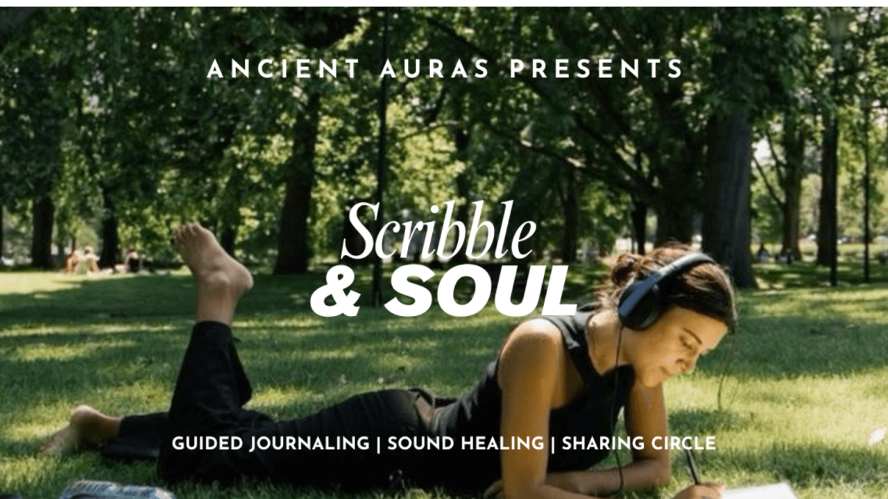 Scribble and Soul: Journaling and Sound Healing