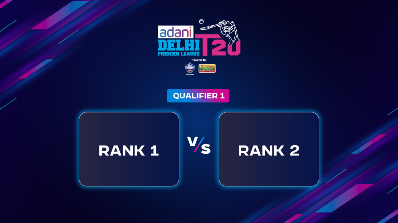 DPL 2025: Qualifier 1