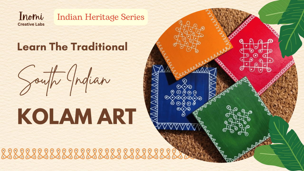 Learn Kolam Art: Traditional South Indian Art