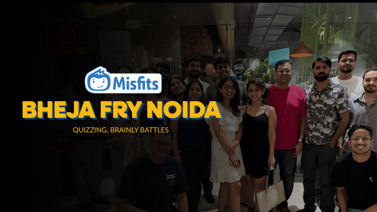Bheja Fry Noida - Quizzing by Misfits