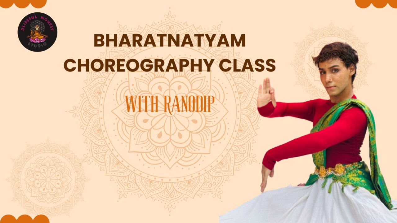 Bharatnatyam Dance Workshop | Blissful Monkey Studio