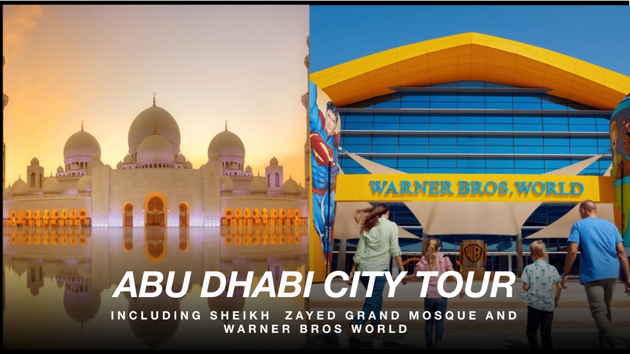 Abu Dhabi City Tour Including Shk Zayed Grand Mosque and Warner Bros World Theme Park From Abu Dhabi