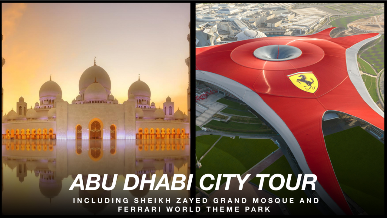 Abu Dhabi City Tour Including Sheikh Zayed Grand Mosque and Ferrari World Theme Park -From Abu Dhabi