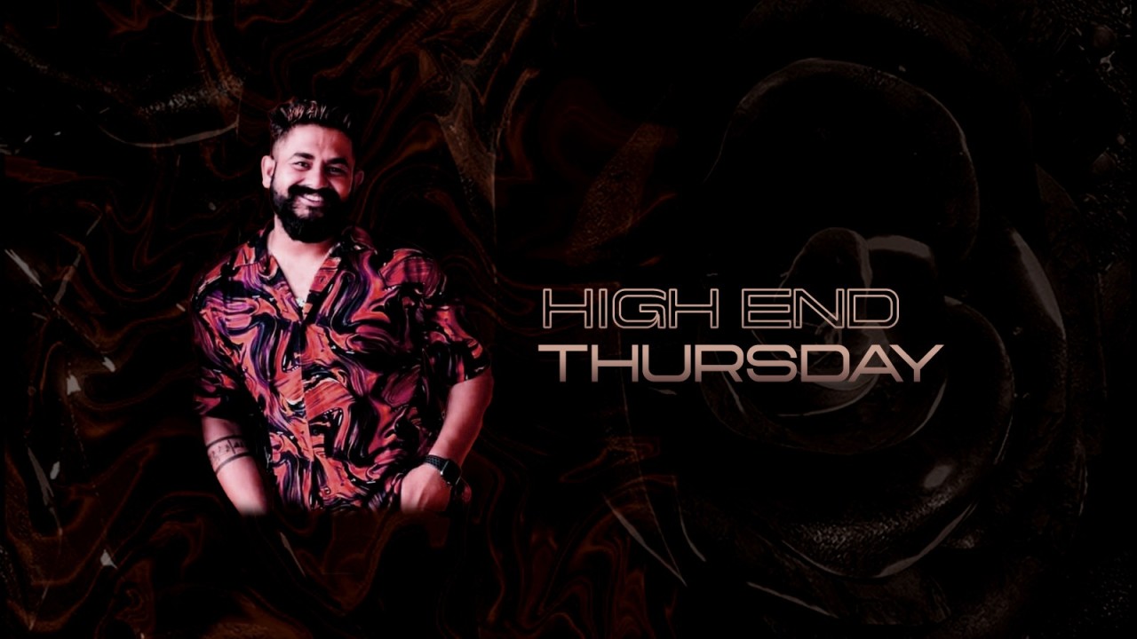High End Thursday: Bollywood DJ Night ft. DJ Kamra