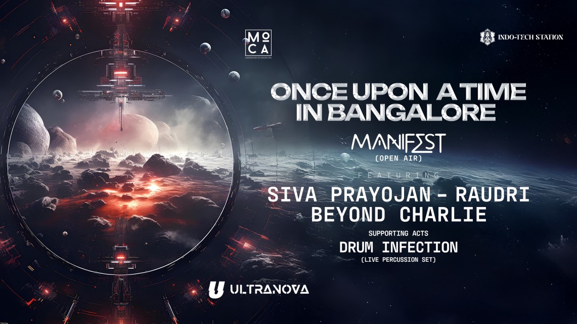 Once Upon a Time in Bangalore x Manifest Open Air ft. Siva Prayojan