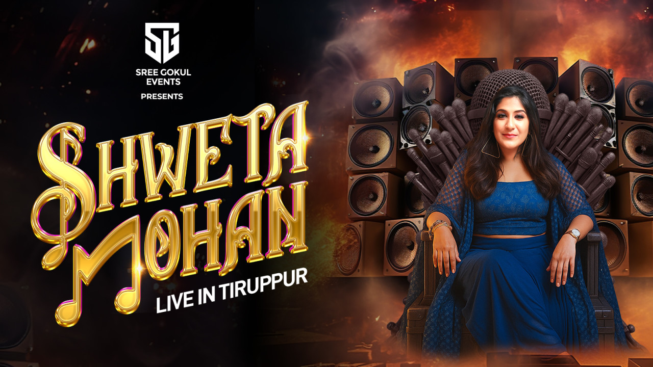 Shweta Mohan | Live in Tiruppur