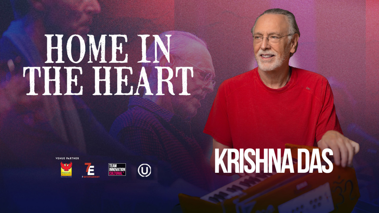 Home in the Heart with Krishna Das | Bengaluru
