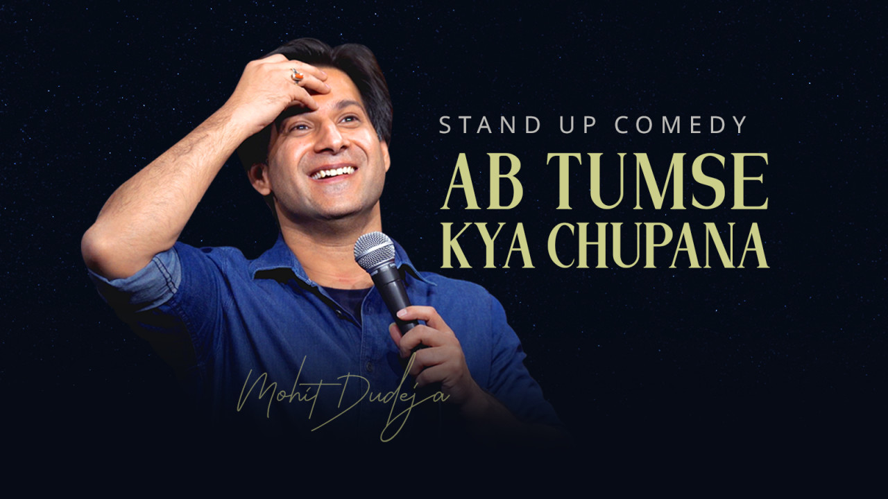 Ab Tumse Kya Chupana - ft Mohit Dudeja