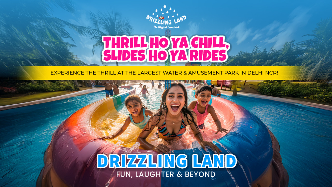 Drizzling Land Water & Amusement Park | Ghaziabad