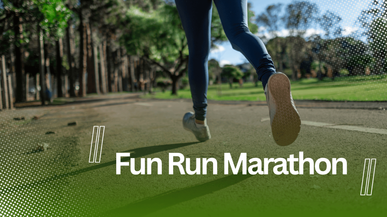 Fun Run Marathon