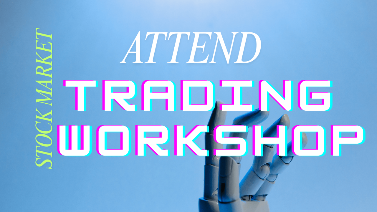 Stock Market Trading Workshop