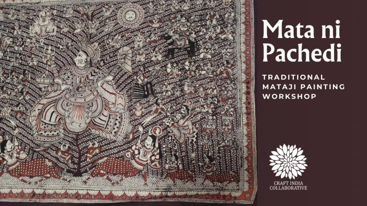 Mata ni Pachedi Traditional Painting Workshop